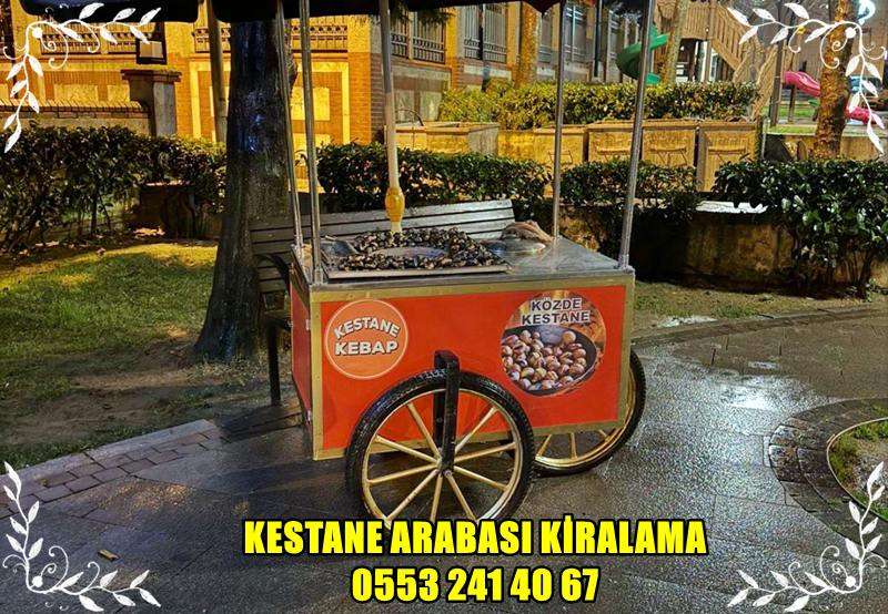 Kestane Arabası Kiralama 